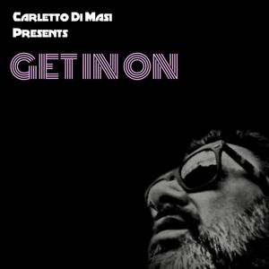 Get It On (Large Mix)