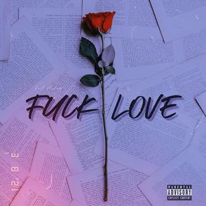 **** Love (Explicit)