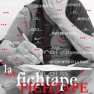 La Fichtape (Explicit)