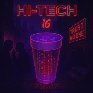 Hi-Tech (Explicit)