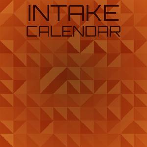 Intake Calendar