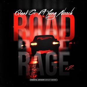 Road Rage V2 (feat. Yung Nooch) (Explicit)