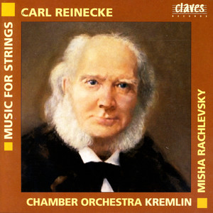 Reinecke: Music for String Orchestra