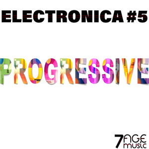 Electronica Progressive, Vol. 5