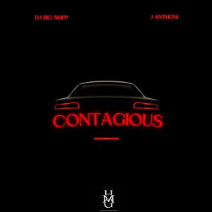 DJ Big Skipp - Contagious