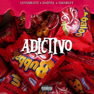 Adictivo (Explicit)