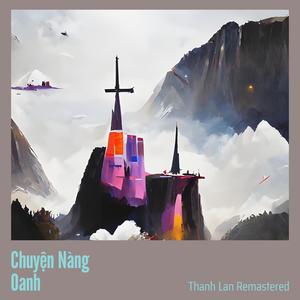 Chuyện Nàng Oanh (Remastered 2024)