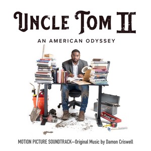 Uncle Tom II (Original Soundtrack)