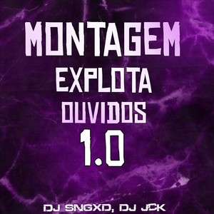 Montagem Explota Ouvidos 1.0 (Explicit)