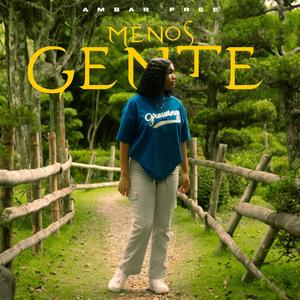 Menos Gente (Explicit)