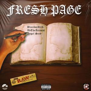 Fresh Page (feat. Blaccboyrick & Abtheactivist) (Explicit)