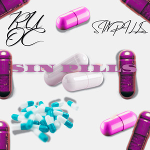 Sin Pills (Explicit)