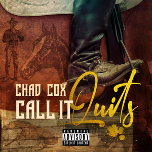 Call It Quits (Explicit)