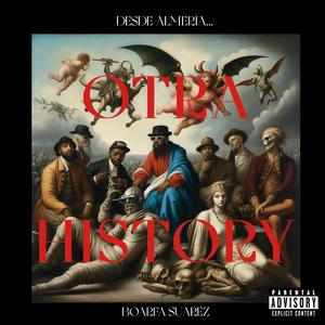 Otra History (feat. La Niña Bravo) [Explicit]