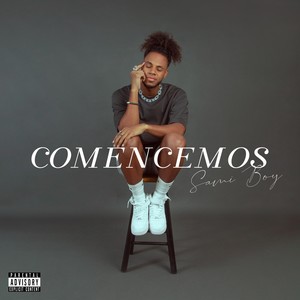 Comencemos (Explicit)