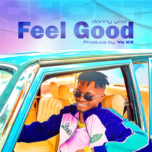 Feel Good (Explicit)