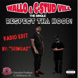 Respect Tha Hood!(feat. Wallo)