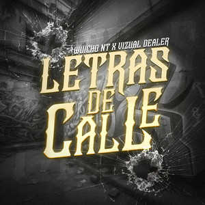 Letras de Calle (Explicit)