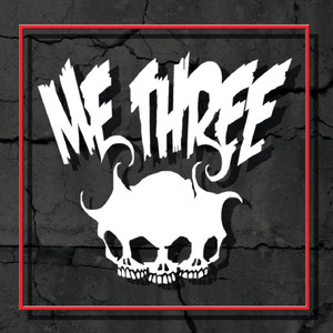 Me Three (Explicit)