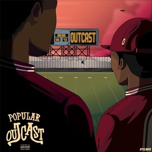 Popular Outcast (Explicit)