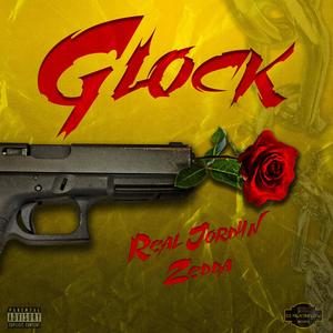 Glock (feat. Zedda) [Explicit]