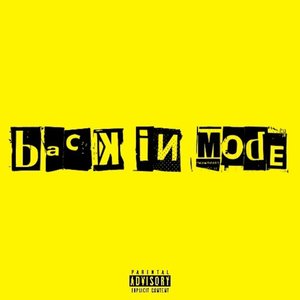 Back In Mode (Explicit)