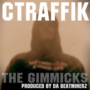 The Gimmicks (Explicit)