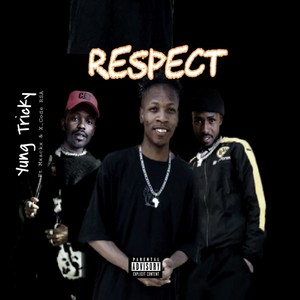 Respect (Explicit)