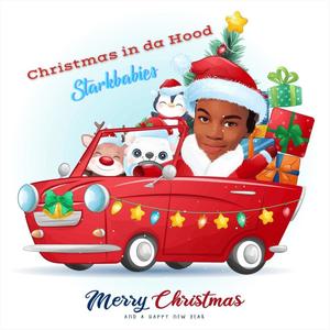 Christmas in da Hood(feat. Trevion, Ayden, Calaysia, Darion, Salandria & Kalandice)