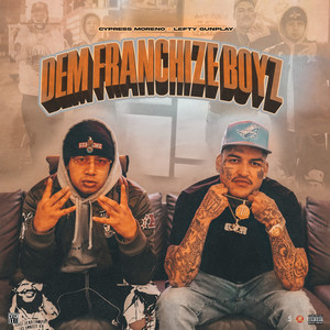 Dem Franchize Boyz (Explicit)