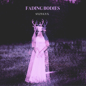 Fading Bodies