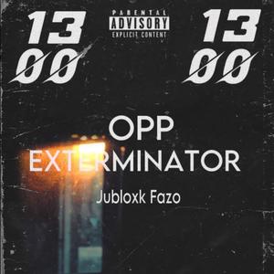 Opp Exterminator (1300) [Explicit]