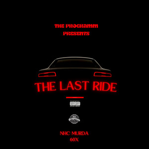 The Last Ride (Explicit)