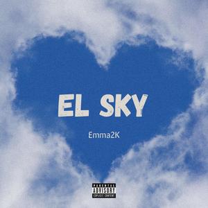 El Sky (Explicit)