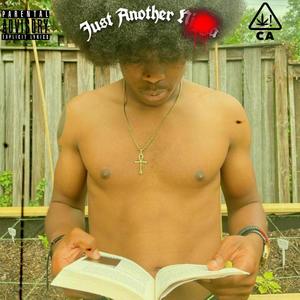 Just Another N*gga (Explicit)