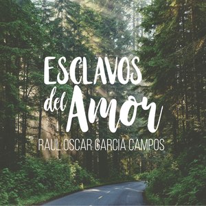 Esclavos Del Amor