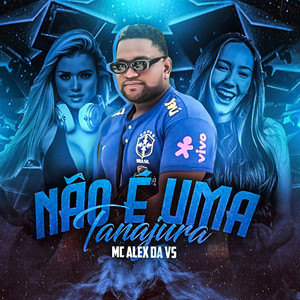 Não É uma Tanajura (Explicit)