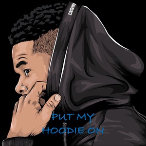 Put My Hoodie On (feat. Lil K9) [Explicit]