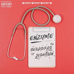 Enzyme(feat. Jesuithan) (Explicit)