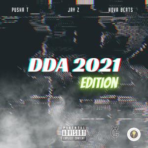 Drug Dealers Anonymous (2021 Edition) [Explicit]