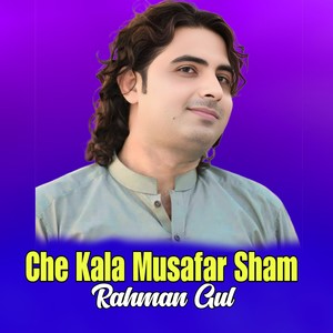 Che Kala Musafar Sham