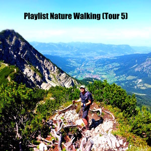 Playlist Nature Walking (Tour 5)