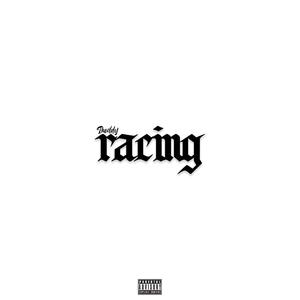 RACING (Explicit)