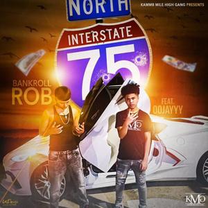 75 North (feat. 00jayyy) [Explicit]