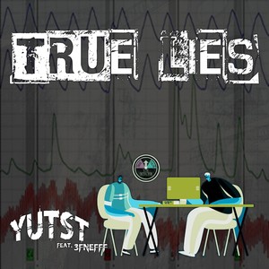 True Lies (Explicit)