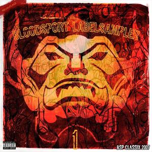 Bloodsport Labelsampler 1 (Explicit)