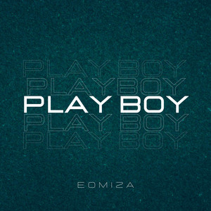 Play boy (Explicit)