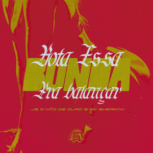 Bota Essa Bunda pra Balançar