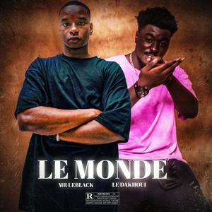 Le monde (feat. JNR RapElite) (Explicit)