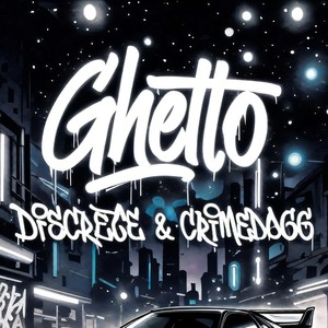 Ghetto (Edit|Explicit)